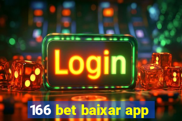 166 bet baixar app